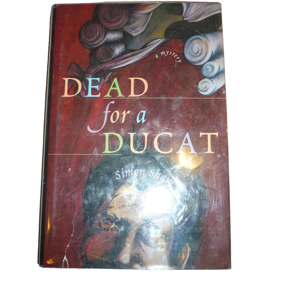 Dead for a Ducat by Simon Shaw-First‎ U.S. Edition/DJ-1996 HC DJ